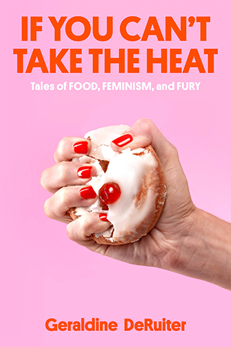 If You Can't Take the Heat book cover